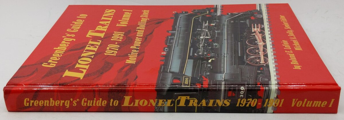 Greenberg's Guide to Lionel Trains: 1970-1991 Hardcover Book By Roland E. Lavoie EX