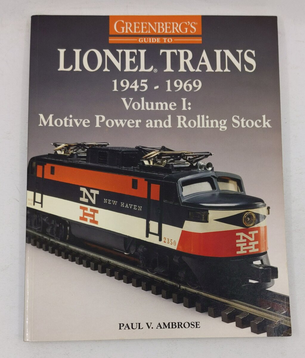 Greenberg's Guide to Lionel Trains, 1945-1969 Paperback Book By Paul V. Ambrose VG