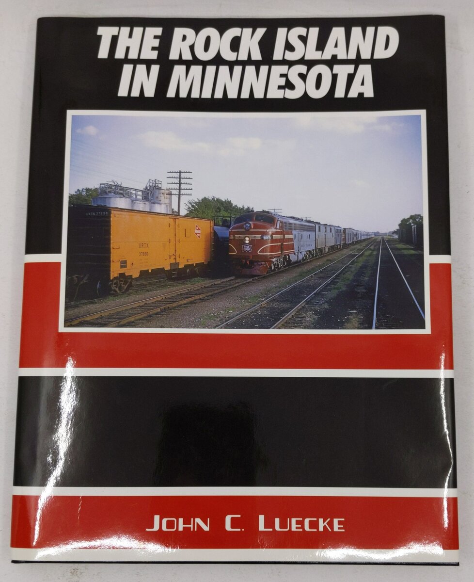 The Rock Island in Minnesota Hardcover Book By John C. Luecke VG