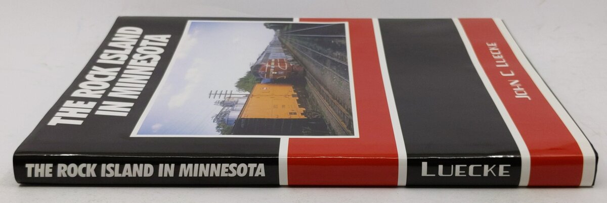 The Rock Island in Minnesota Hardcover Book By John C. Luecke VG