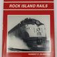 Rock Island Rails Hardcover Book By Robert P. Olmsted VG