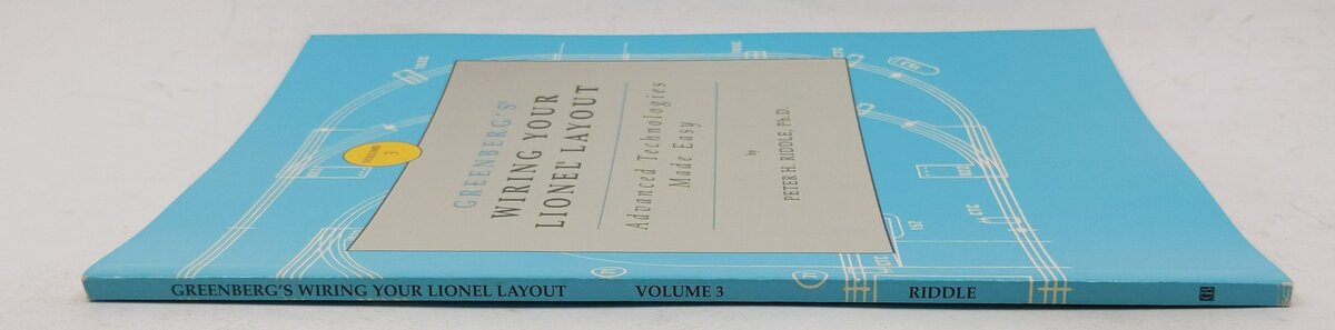 Greenberg's Wiring Your Lionel Layout Vol.3 Paperback Book By Peter H. Riddle LN