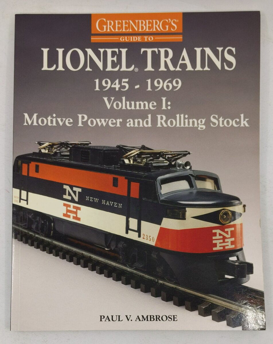 Greenberg's Guide to Lionel Trains, 1945-1969 Paperback Book By Paul V. Ambrose VG