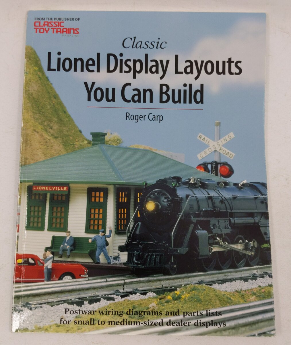 Classic Lionel Display Layouts You Can Build Paperback Book By Roger Carp VG