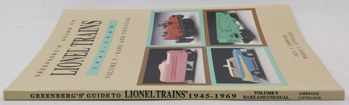 Greenberg's Guide to Lionel Trains, 1945-1969 Paperback Book By Paul V. Ambrose LN