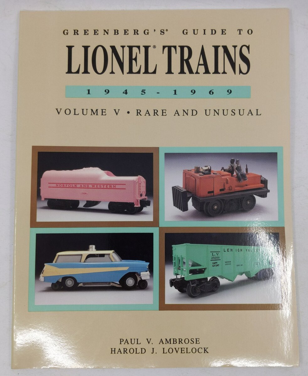 Greenberg's Guide to Lionel Trains, 1945-1969 Paperback Book By Paul V. Ambrose LN