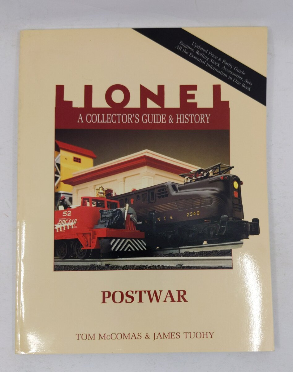 Lionel: A Collector's Guide & History Postwar Hardcover James Tuohy, Tom McComas EX