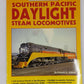 Southern Pacific Daylight Steam Locomotives Paperback Book By Kenneth G. Johnsen LN