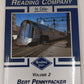 Reading Company In Color : Volume 2 Hardcover Book By Bert Pennypacker EX