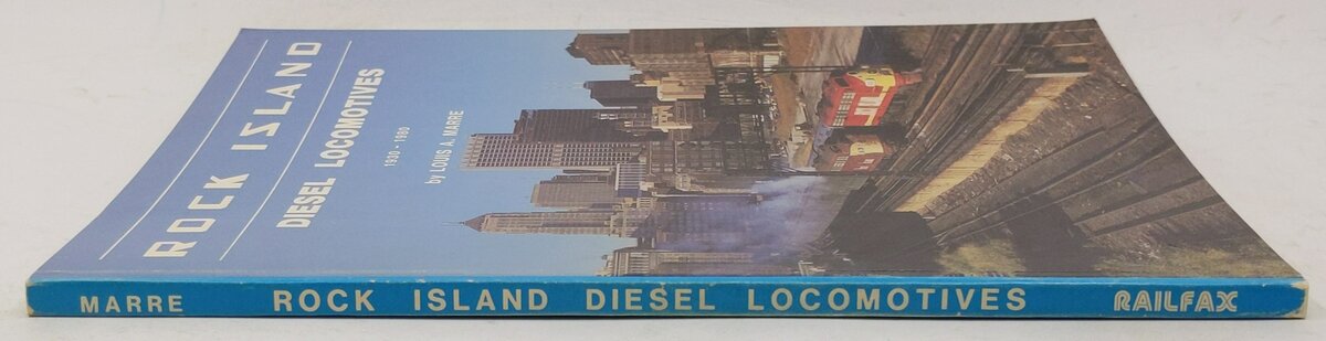 Rock Island Diesel Locomotives, 1930-1980 Paperback Book By Louis A. Marre VG