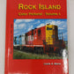Rock Island Color Pictorial, Vol. 3 Hardcover Book By Louis A. Marre LN