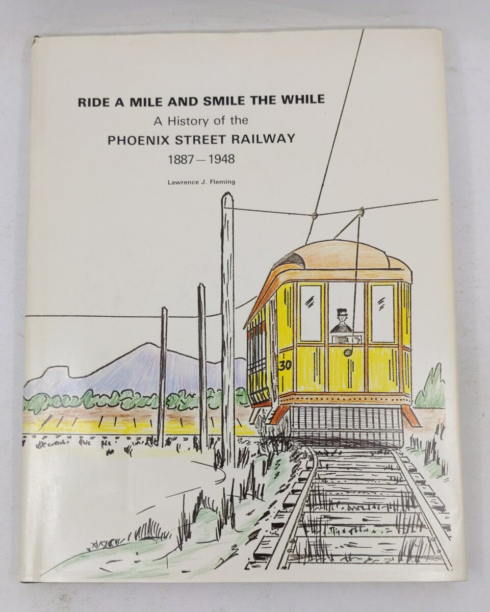 Ride a Mile and Smile the While Hardcover Book By Lawrence J Fleming VG