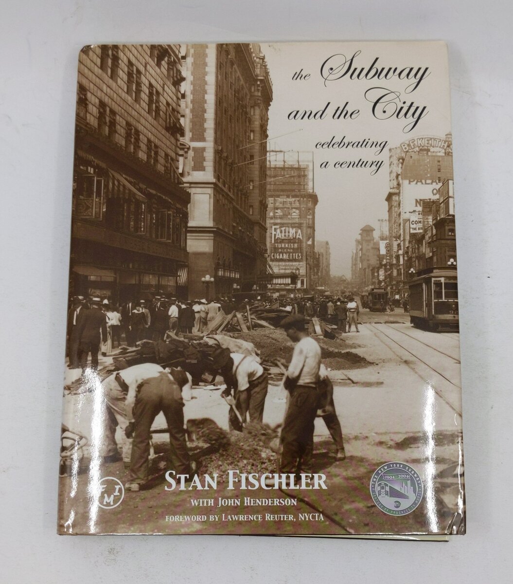 The Subway and the City Hardcover Book By Stan Fischler, John Henderson LN