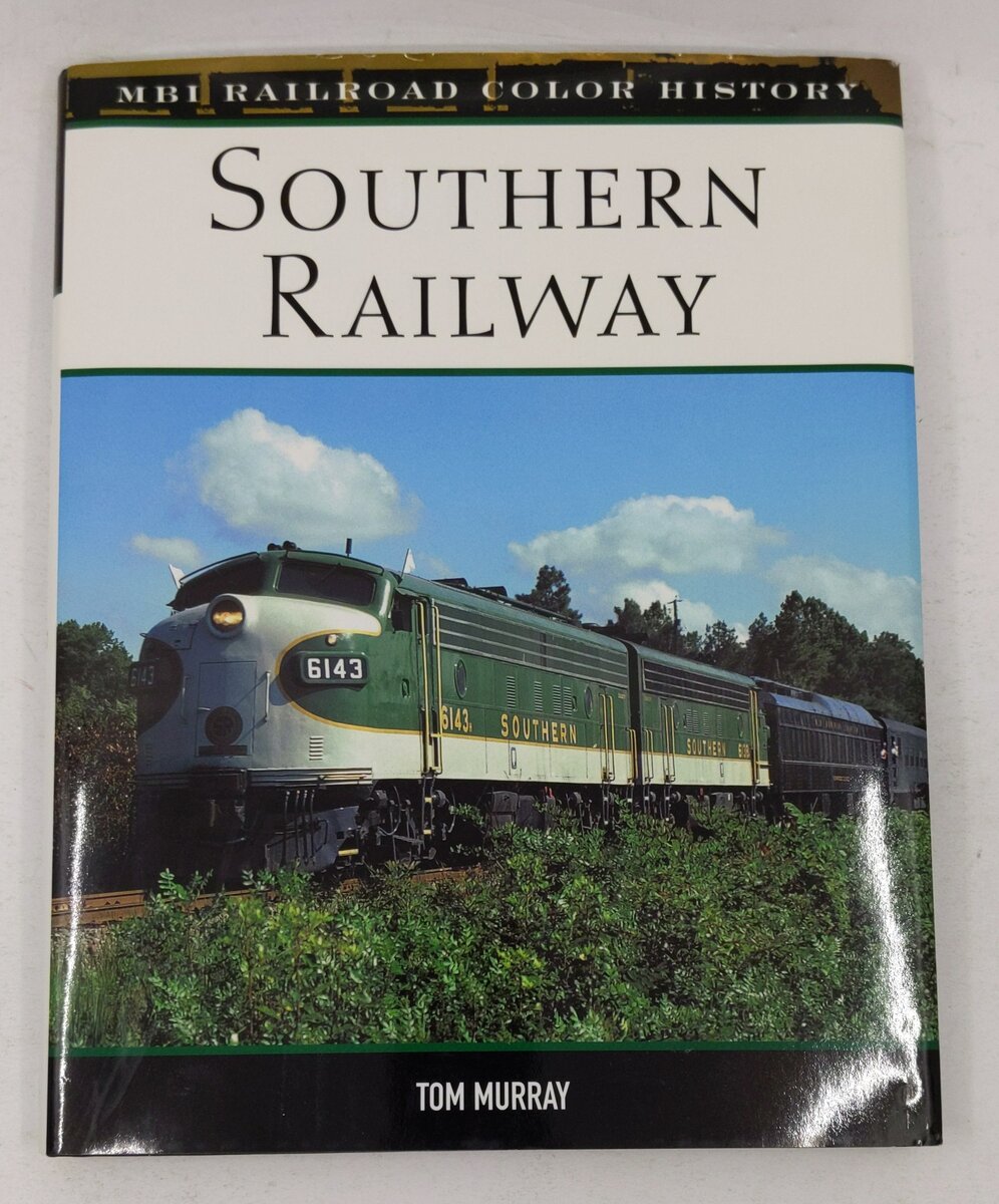 Southern Railway Hardcover Book By Tom Murray VG