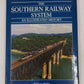 The Southern Railway system: An illustrated history Hardcover By William Webb VG