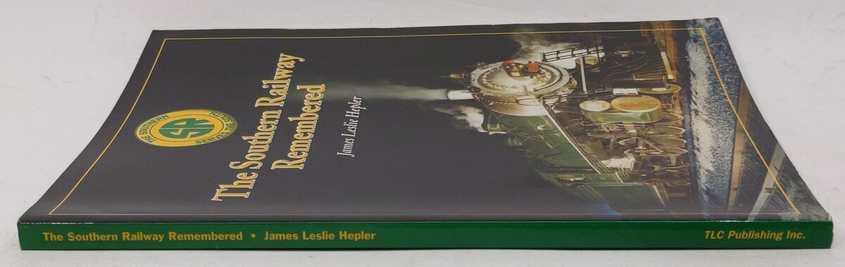 Southern Railway Remembered Paperback Book By James Leslie Hepler VG