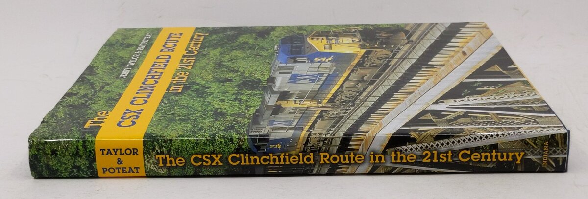The CSX Clinchfield Route in the 21st Century Hardcover Book By Jeremy Taylor EX