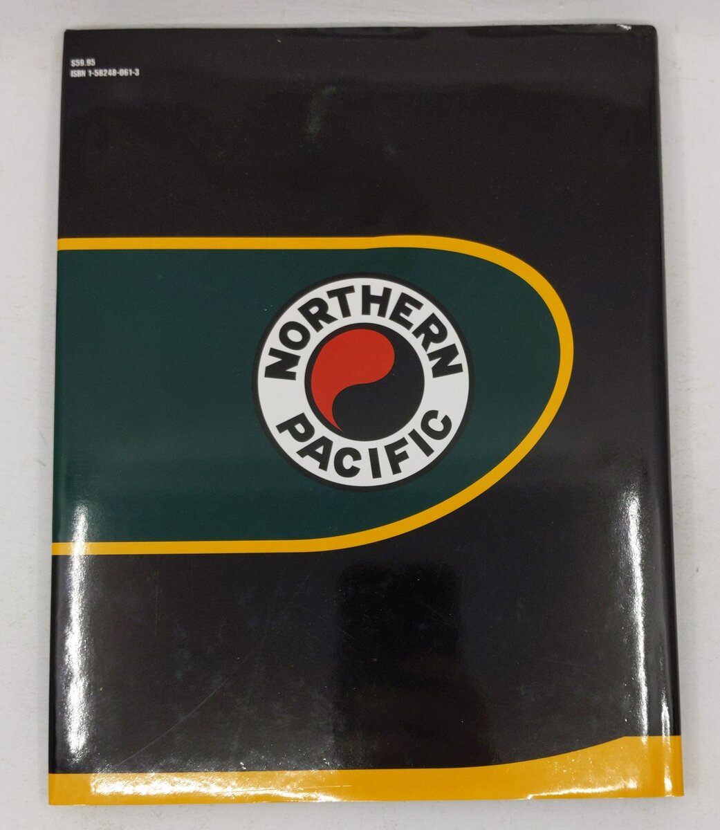 Northern Pacific in Color, Vol. 1 Hardcover Book By Doug Nighswonger VG