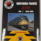 Northern Pacific in Color, Vol. 1 Hardcover Book By Doug Nighswonger VG