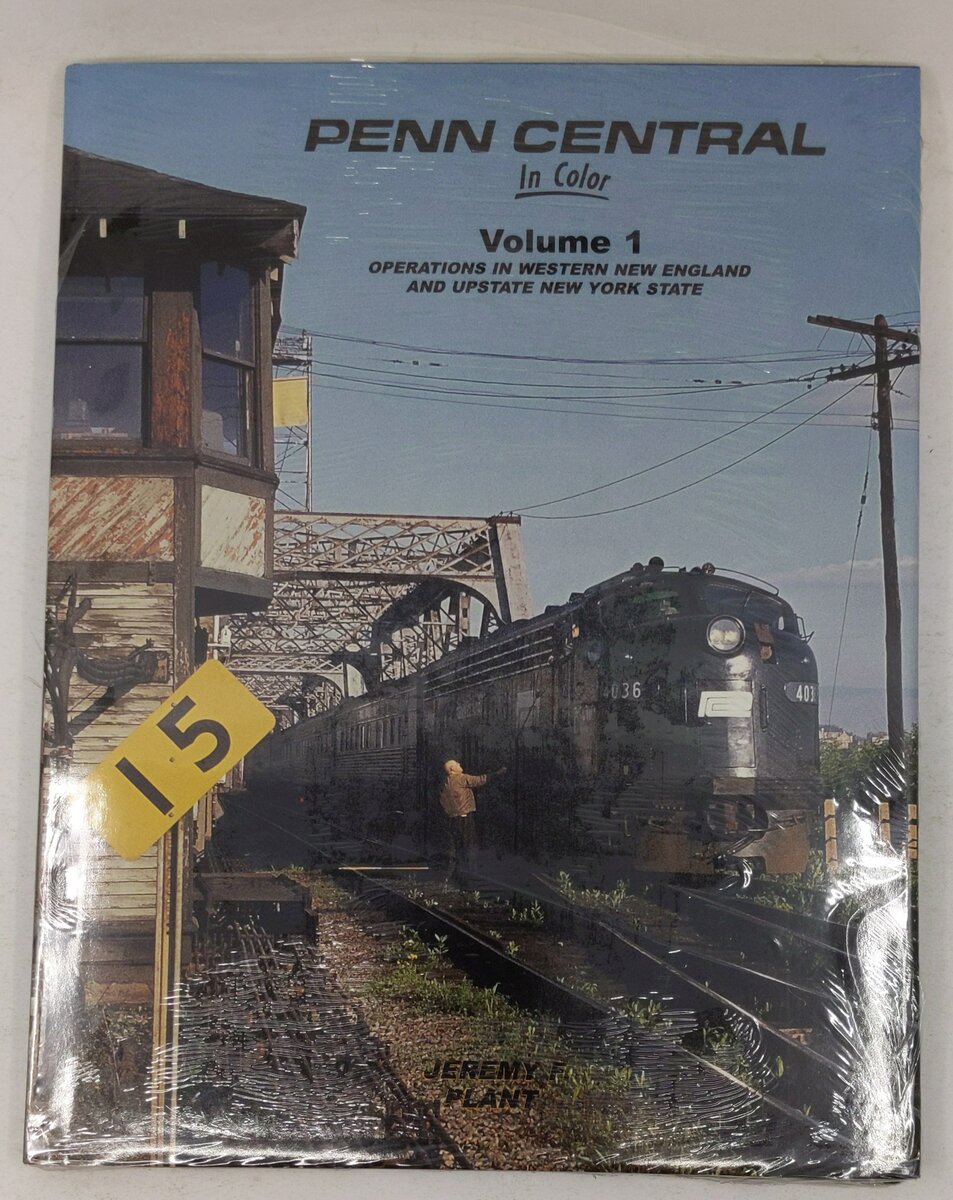 Penn Central In Color, Vol. 1 Hardcover Book By Jeremy F. Plant MT