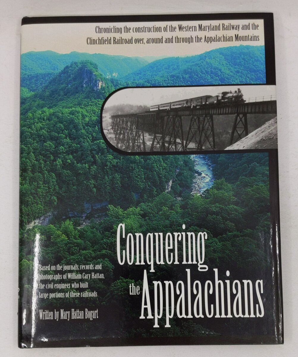 Conquering the Appalachians Hardcover Book By Mary H. Bogart, William C. Hattan LN