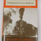 Seaboard Air Line Railway Hardcover Book By Richard E Prince EX