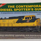 The Contemporary Diesel Spotter's Guide 2nd Edition Paperback Book VG
