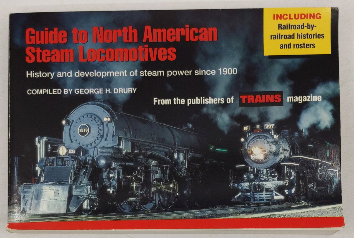 Guide to North American Steam Locomotives Paperback Book By George H. Drury VG