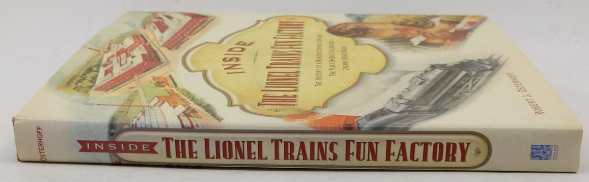 Inside The Lionel Trains Fun Factory Hardcover Book By Robert J. Osterhoff EX