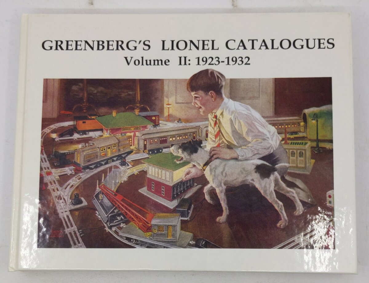 Greenberg's Lionel Catalogues,Vol.2 1923-32 Hardcover Book By Bruce C. Greenberg EX