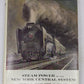 Steam Power of the New York Central System, Vol.1 Hardcover By Alvin F. Staufer VG