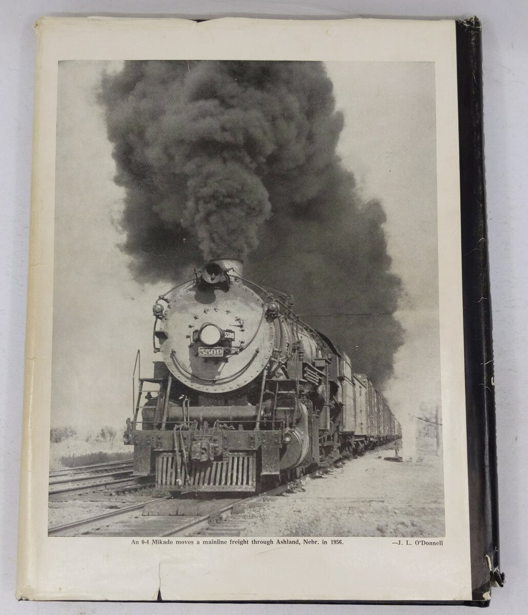 Steam Locomotives of the Burlington Route Hardcover Book By Bernard G. Corbin
