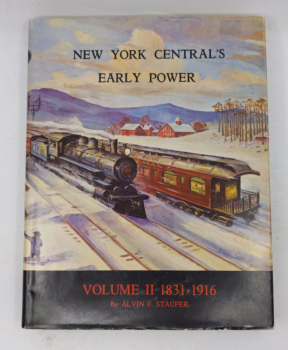 New York Central's Early Power:Volume II 1831-1916 Hardcover By Alvin F. Staufer VG