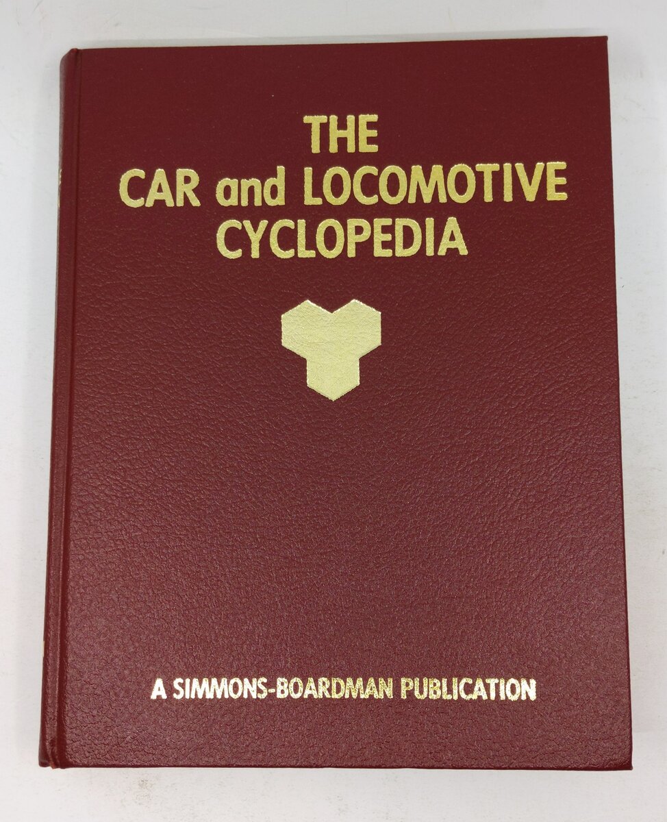 The Car and Locomotive Cyclopedia of American Practice 1984 Hardcover Book EX