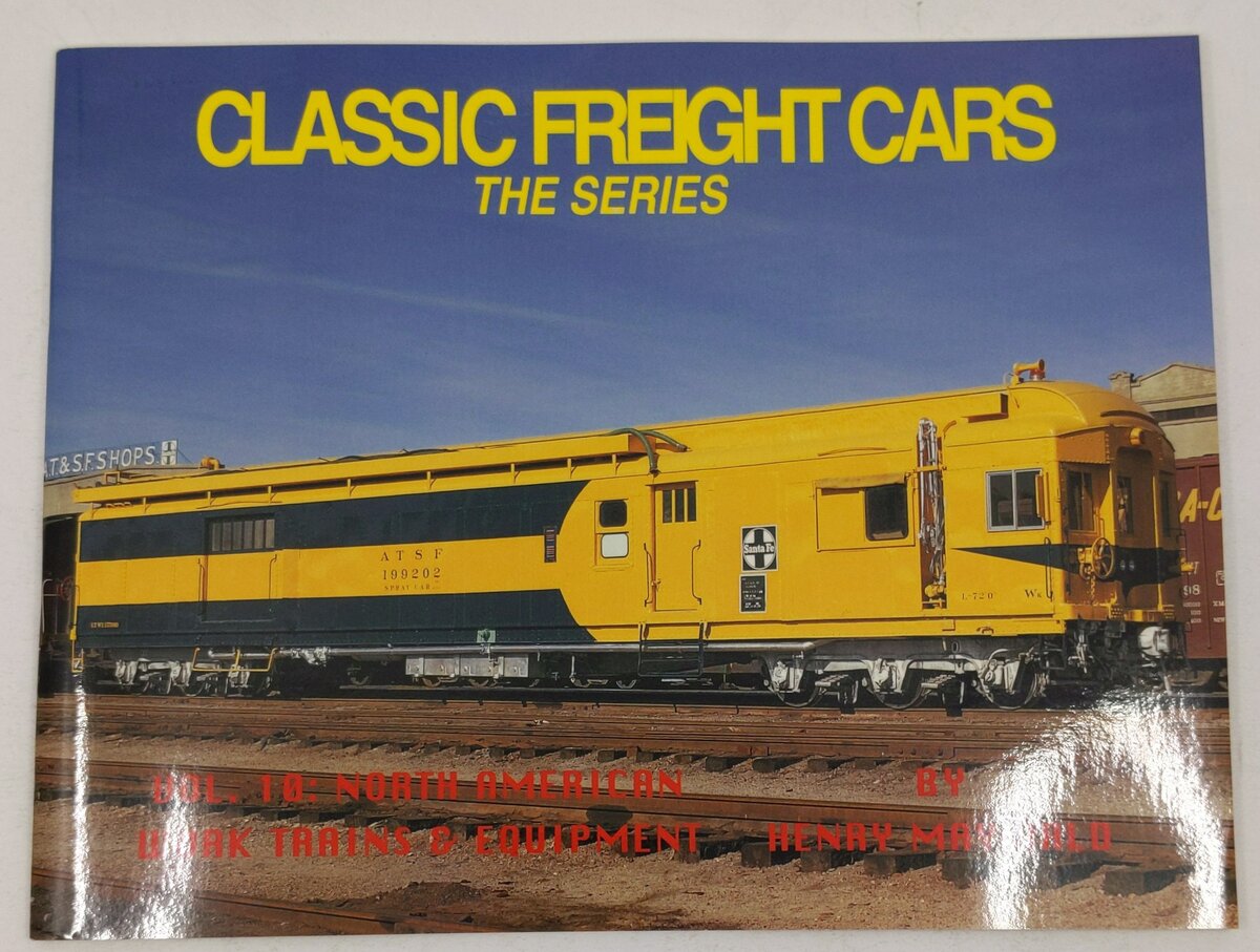 Classic Freight Cars, Vol. 10 Paperback Book By Henry Maywald LN