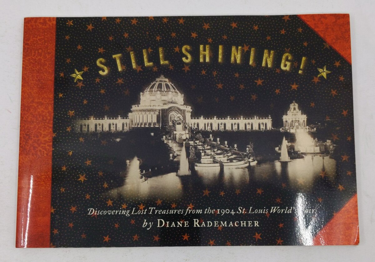 Still Shining Discovering! Paperback Book By Diane Rademacher EX