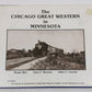 Chicago Great Western in Minnesota Hardcover Book By Roger Bee,  Gary F. Browne