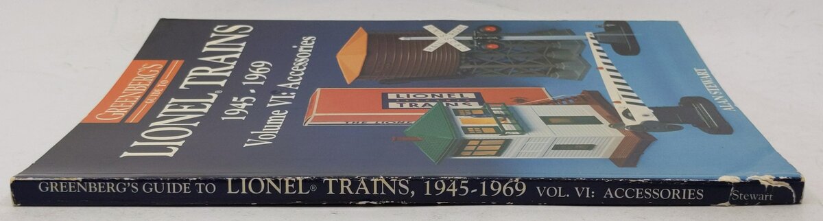 Greenberg's Guide to Lionel Trains, 1945-1969, Vol. 6 Paperback By Alan Stewart VG