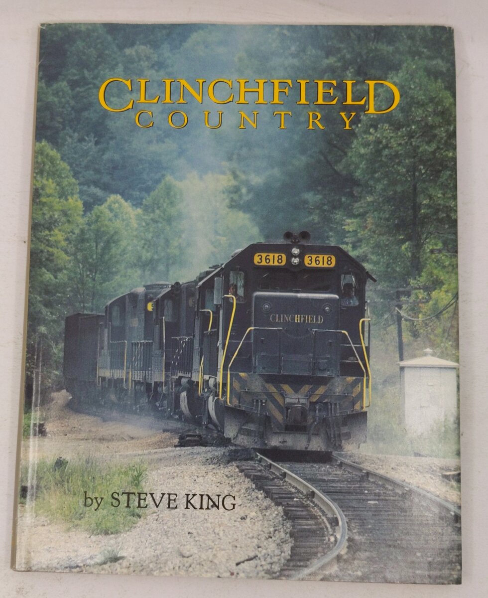 Clinchfield Country Hardcover  Book By Steve King VG