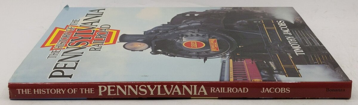 History of the Pennsylvania Railroad Hardcover Book By Timothy Jacobs VG