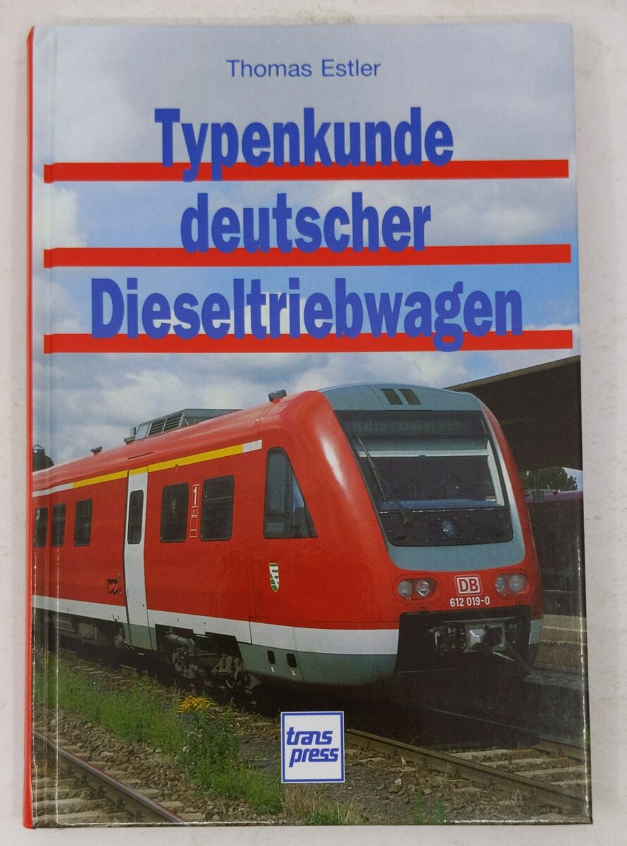 Typenkunde deutscher Dieseltriebwagen Hardcover Book By  Thomas Estler VG