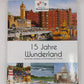 15 Jahre Wunderland Hardcover Book By Miniatur Wunderland Hamburg EX