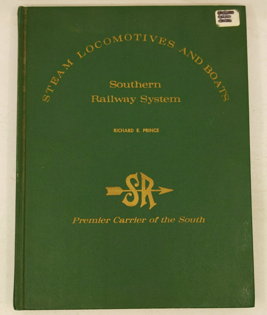 Steam Locomotives and Boats Hardcover Book By Richard E. Prince VG