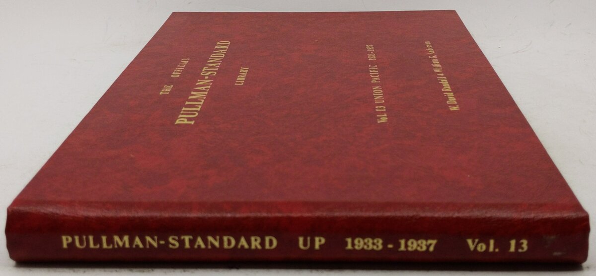 The Official Pullman-Standard Library, Vol. 13 Hardcover Book By W. David Randal EX