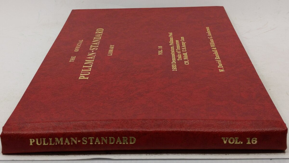 Official Pullman-Standard Library Vol. 16 Hardcover Book By W. David Randall LN