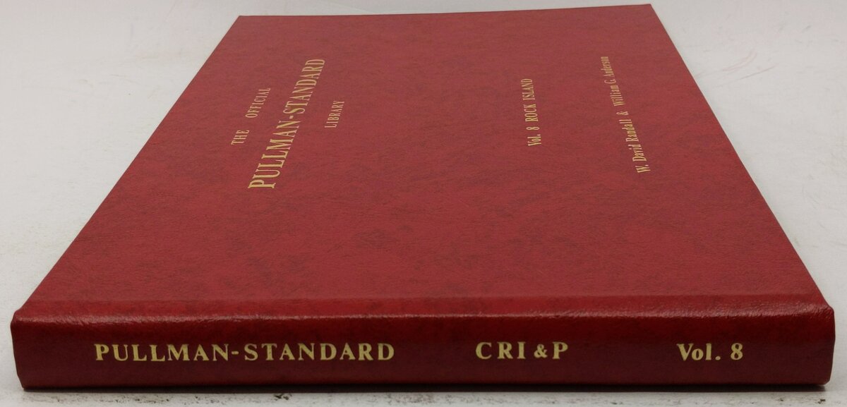 The Official Pullman-Standard Library, Vol. 8 Hardcover Book W. David Randall LN