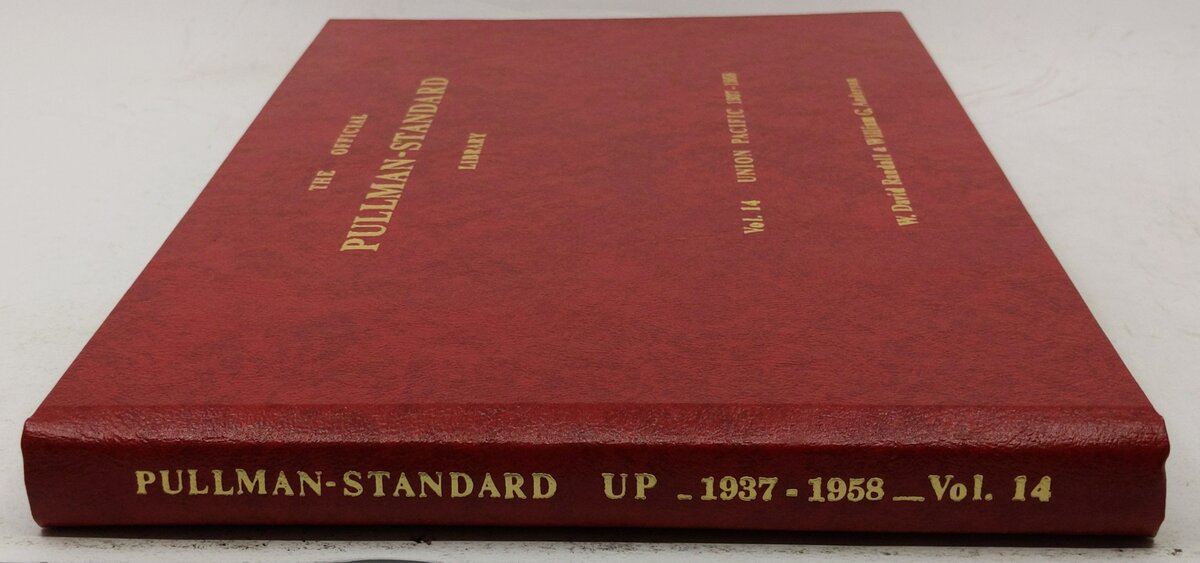 The Official Pullman-Standard Library, Vol. 14 Hardcover Book W. David Randall LN