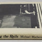 Riding the Rails Hardcover Book By Michael Mathers