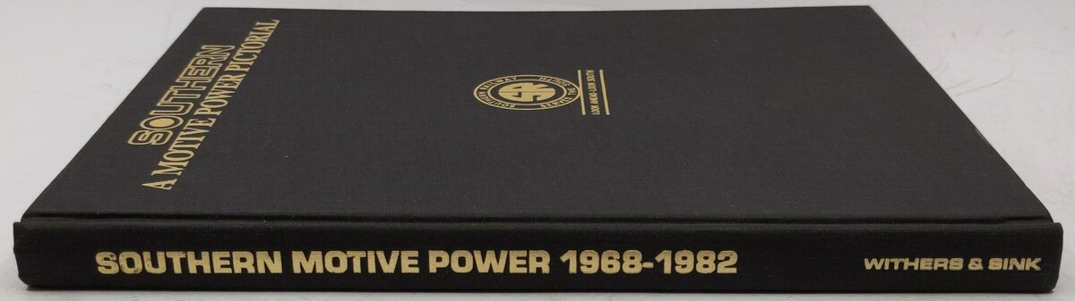 Southern Railway Hardcover Book By Paul K. Withers, Tom L. Sink VG