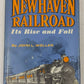 The New Haven Railroad: Its Rise and Fall Hardcover Book By John L. Weller VG